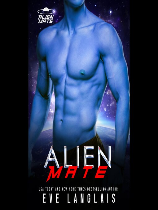 Title details for Alien Mate 1 by Eve Langlais - Available
